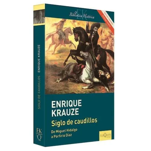 Siglo De Caudillos