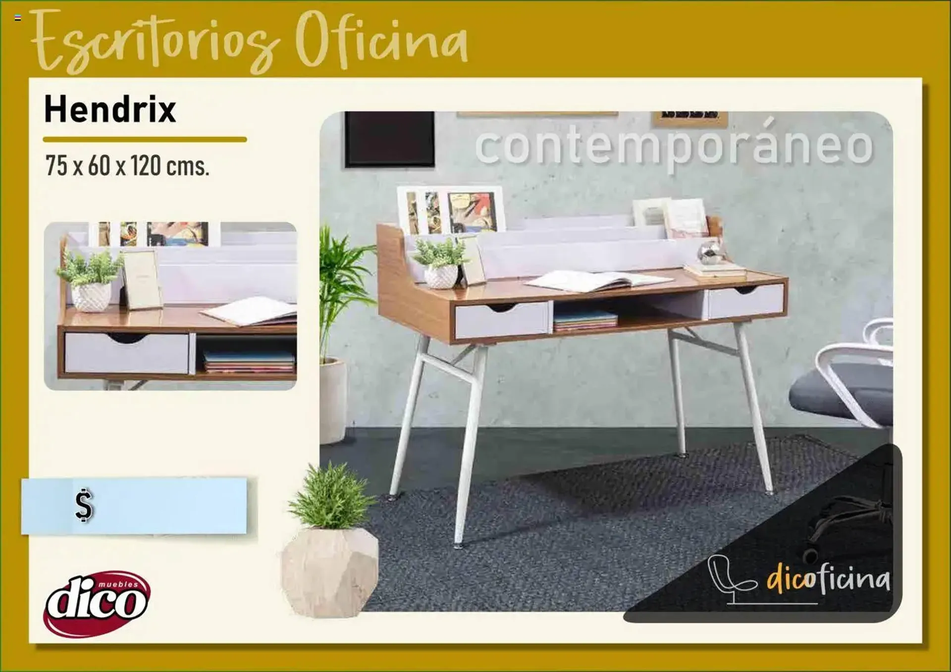 Catálogo de Catálogo Muebles Dico 3 de julio al 10 de julio 2025 - Pagina 33