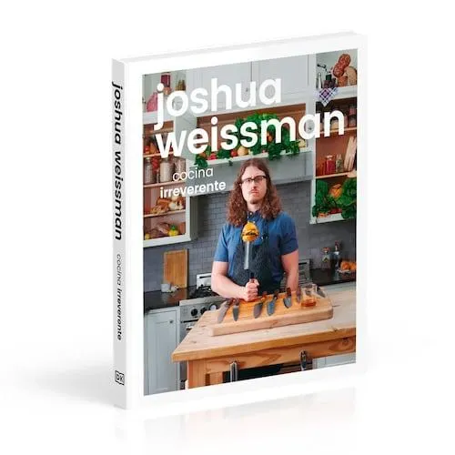 Joshua Weissman, cocina irreverente
