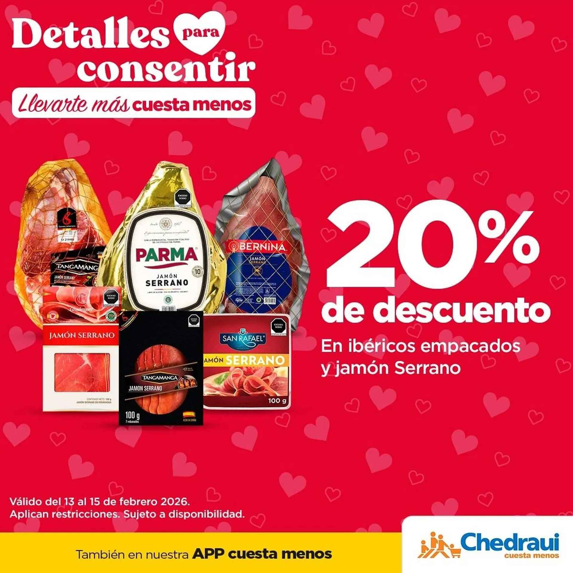 Catálogo de Folleto Chedraui 14 de febrero al 15 de febrero 2026 - Pagina 4