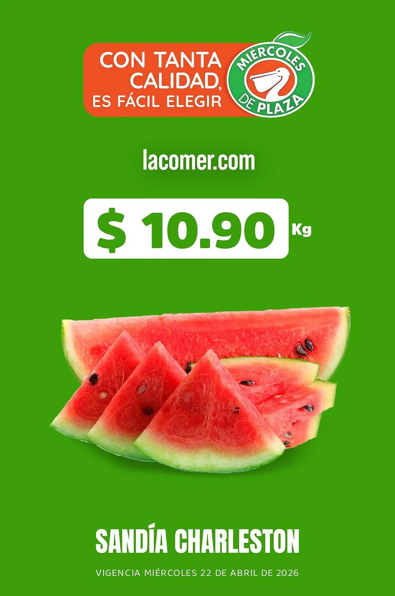 Catálogo de Folleto La Comer 22 de abril al 22 de abril 2026 - Pagina 1