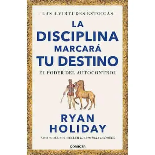La disciplina marcará tu destino. El poder del autocontrol