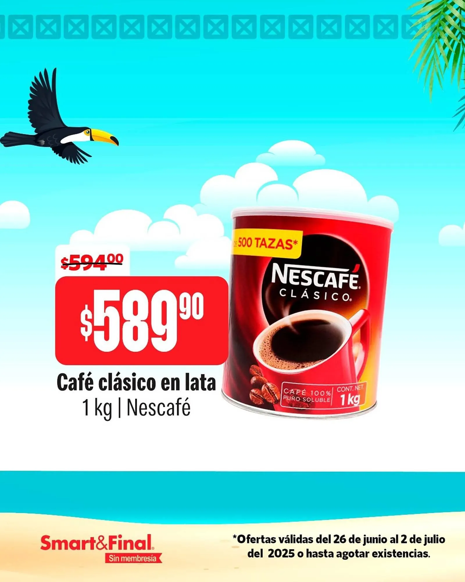 Catálogo de Catálogo Smart & Final 26 de junio al 30 de junio 2025 - Pagina 2