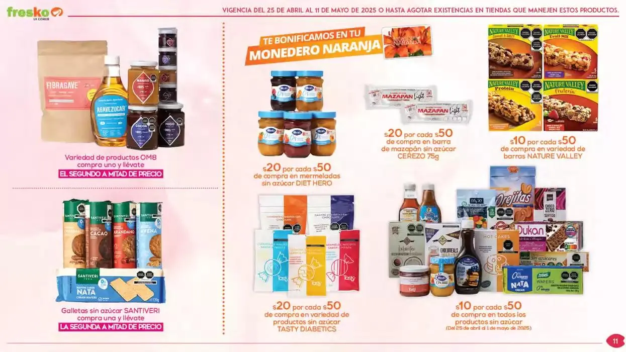 Catálogo de QUE SEA FRESKO HACE LA DIFERENCIA 25 de abril al 11 de mayo 2025 - Pagina 11