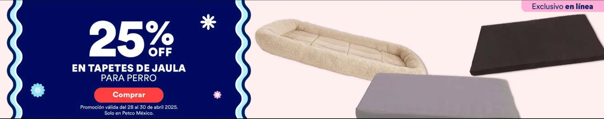 Catálogo de Catálogo Petco 28 de abril al 30 de abril 2025 - Pagina 6