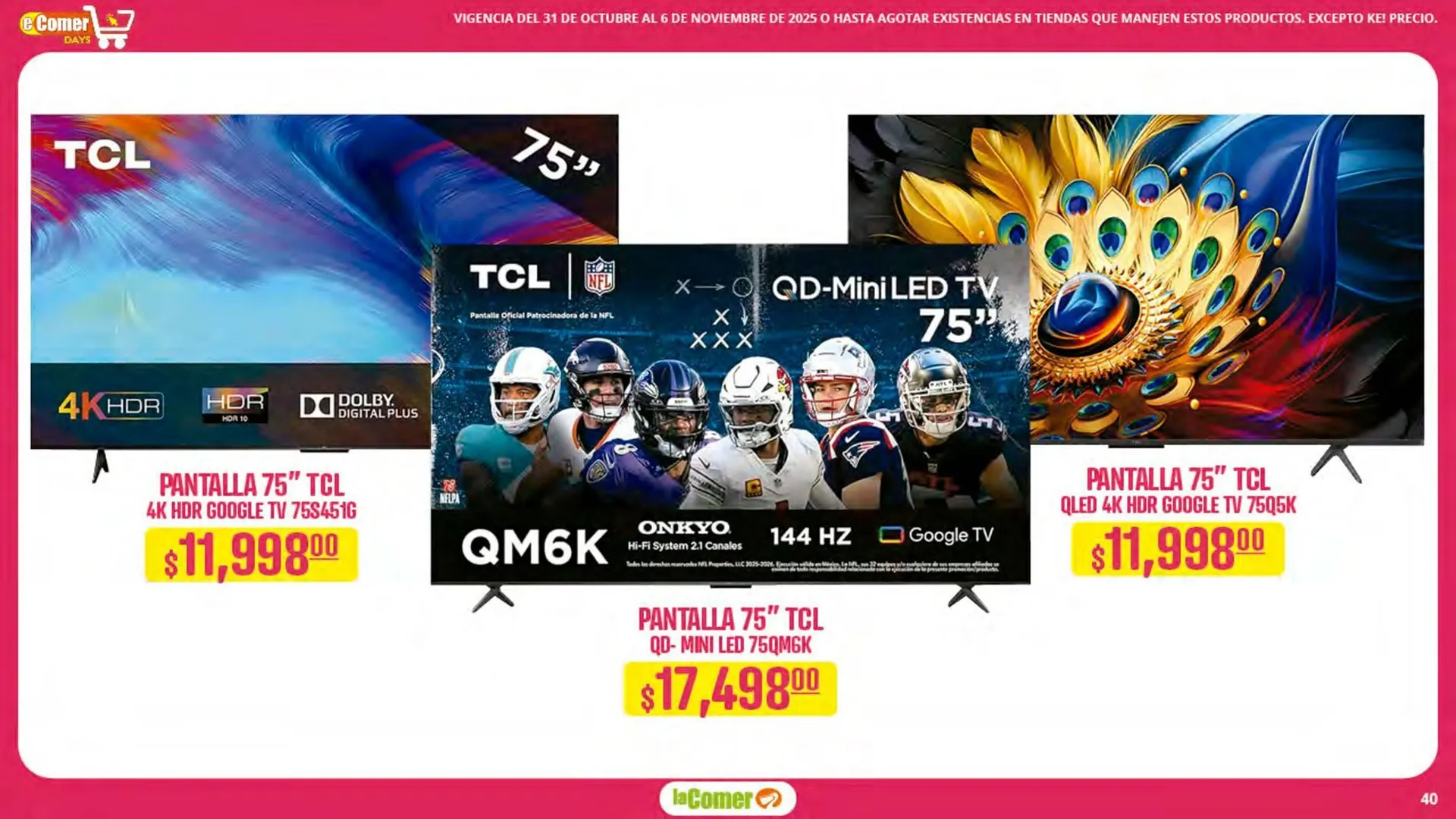 Catálogo de Folleto La Comer 31 de octubre al 6 de noviembre 2025 - Pagina 40