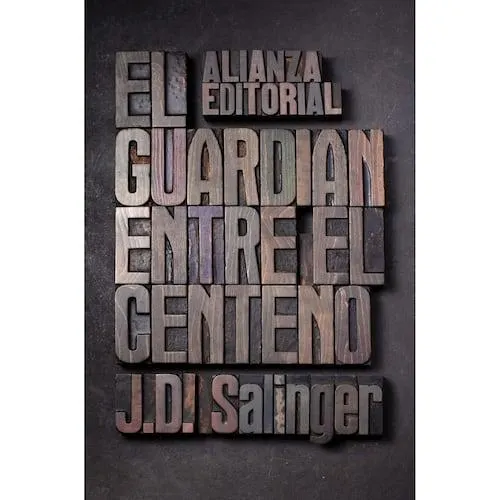 El Guardián Entre el Centeno