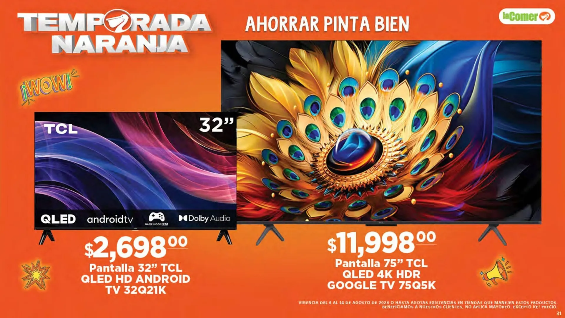 Catálogo de Catálogo La Comer 6 de agosto al 14 de agosto 2025 - Pagina 31