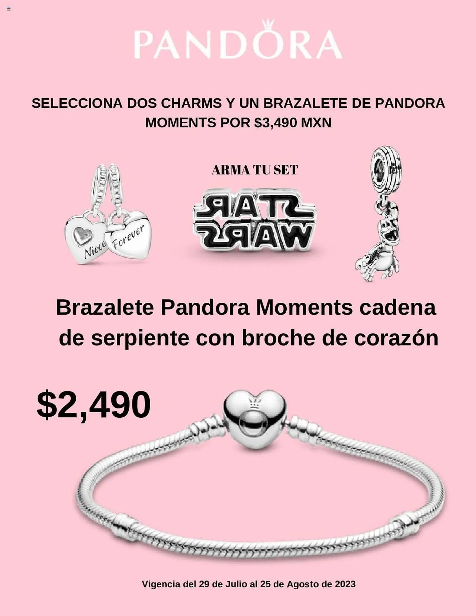 Catálogo de Catálogo Pandora 29 de julio al 25 de agosto 2023 - Pagina 1