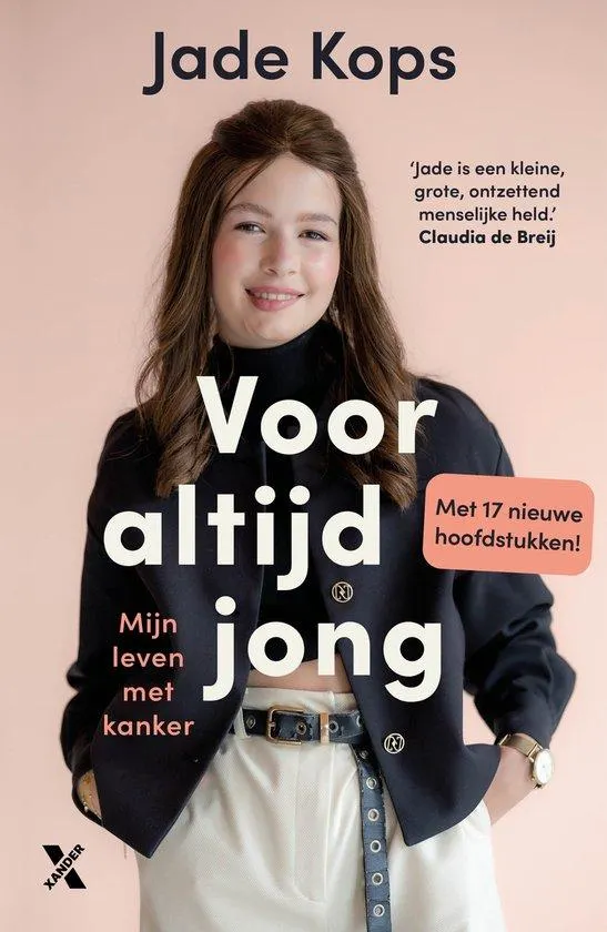 Voor altijd jong Mijn leven met kanker