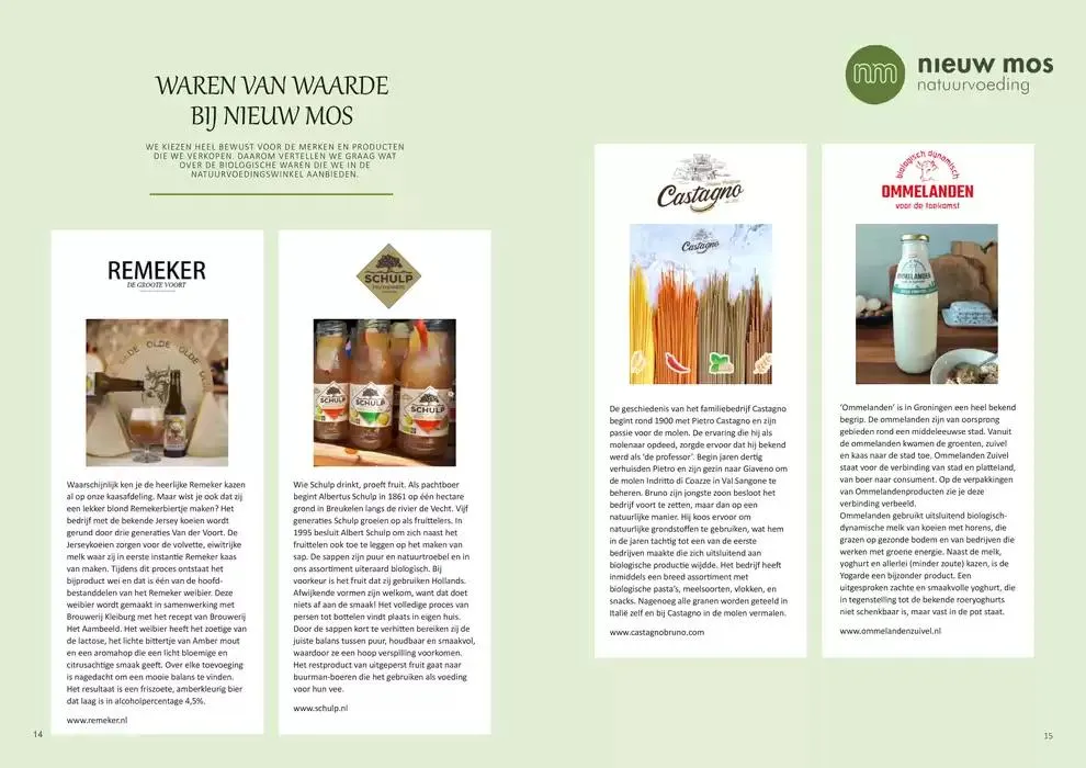 Ons magazine over vitaliteit, aandacht, eerlijkheid & bezieling van 9 oktober tot 22 december 2024 - Folder pagina 8