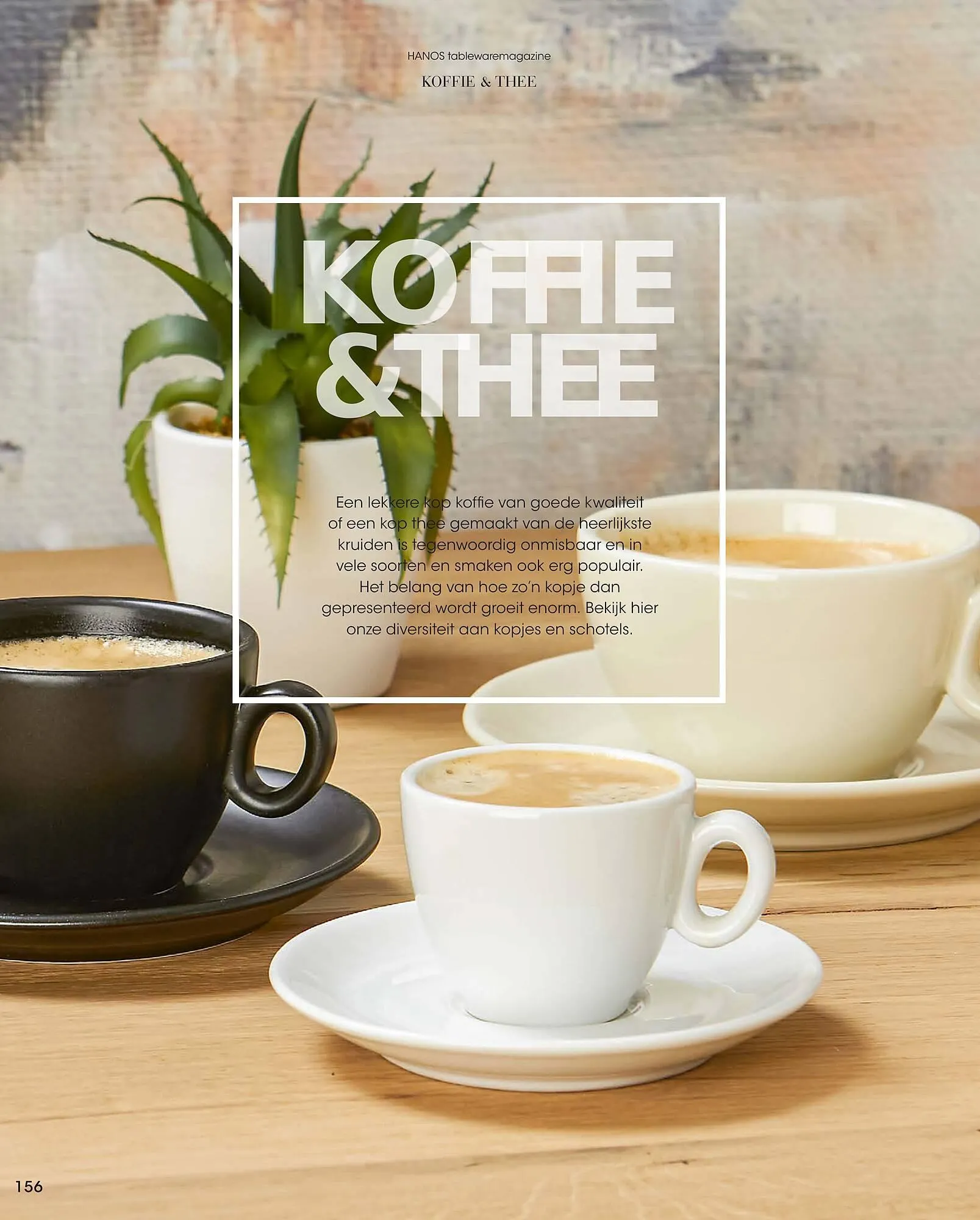 HANOS Tableware Magazine 2023-2024 van 1 januari tot 30 april 2024 - Folder pagina 156