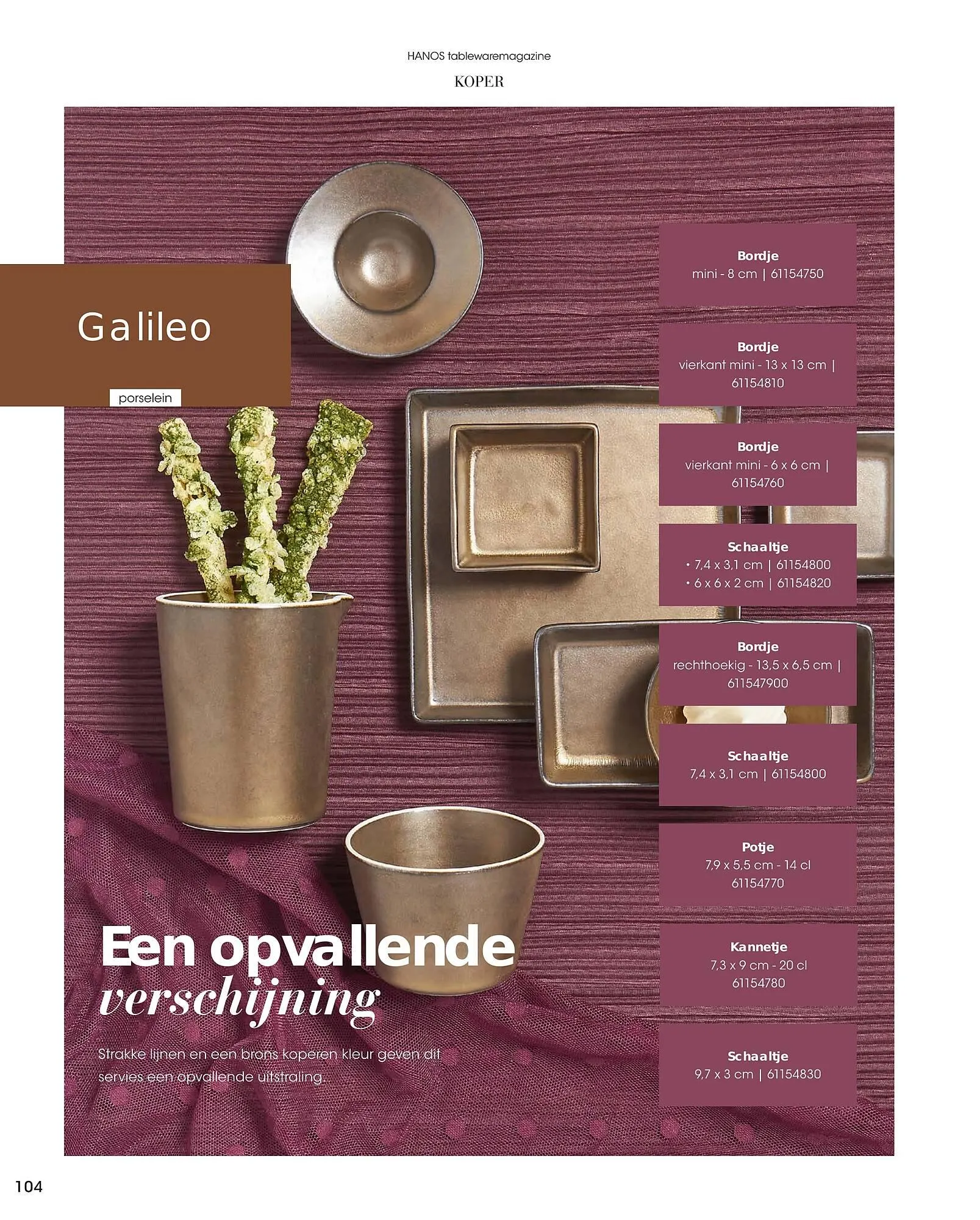 HANOS Tableware Magazine 2023-2024 van 1 januari tot 30 april 2024 - Folder pagina 104