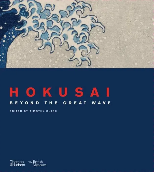 Hokusai: beyond the Great Wave