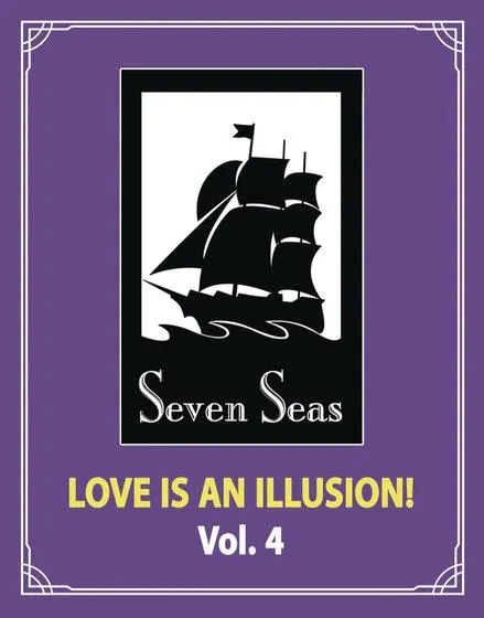 Love is an Illusion! Vol. 4