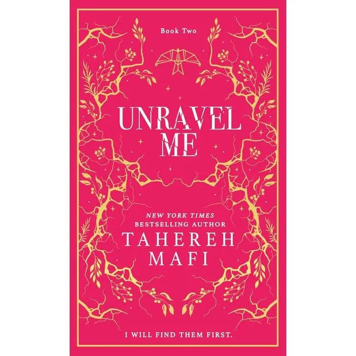 Unravel Me: A beautiful hardback exclusive collector’s edition of the second book in the TikTok sensation Shatter Me series
