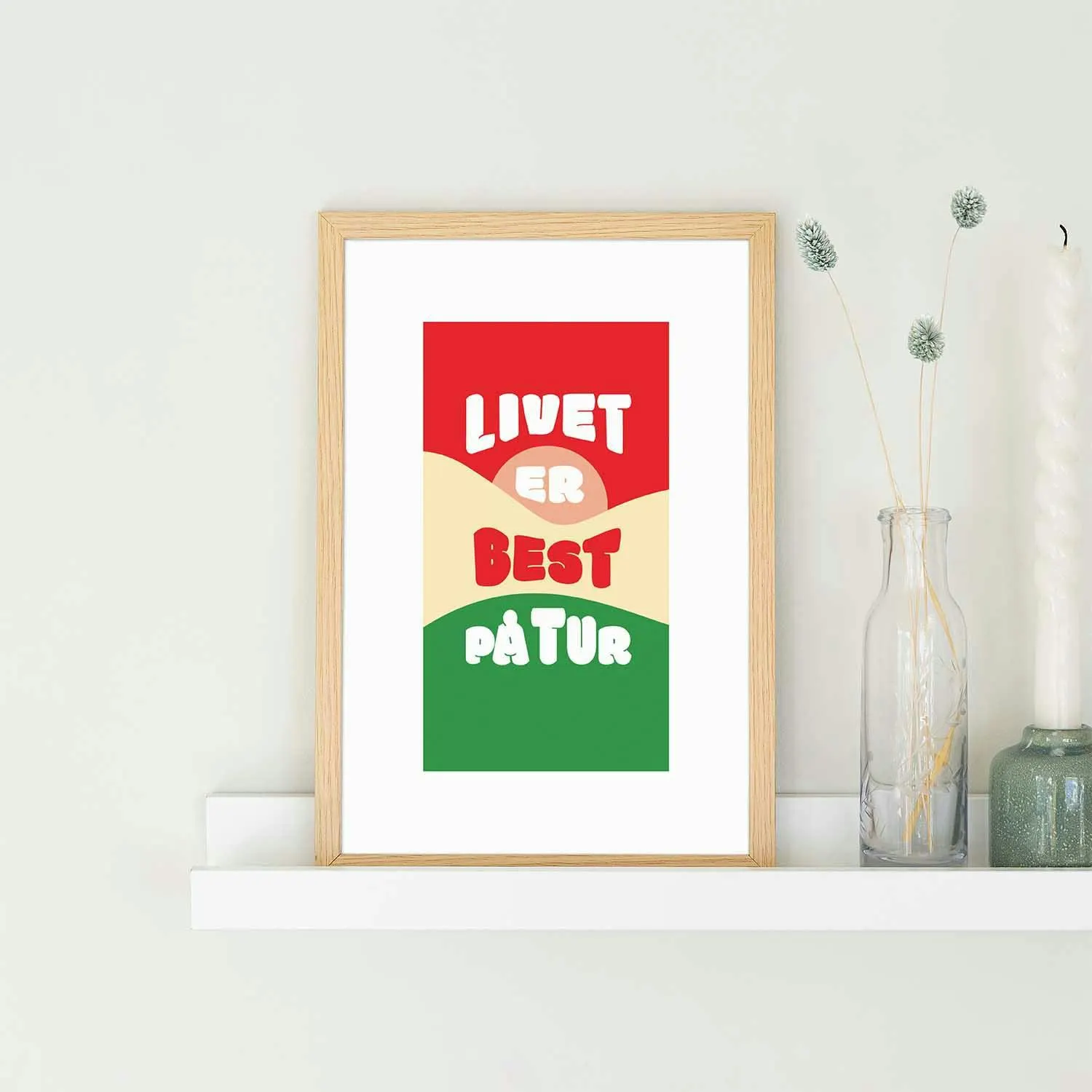 Plakat - Livet er best på tur