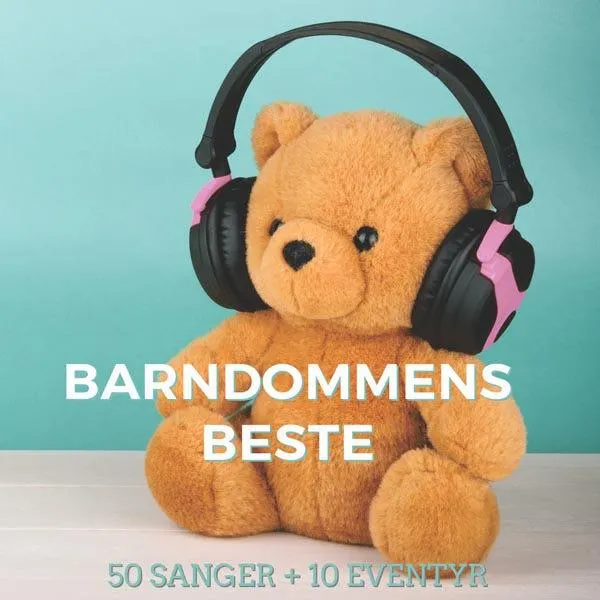 Barndommens Beste - 50 Sanger + 10 Eventyr