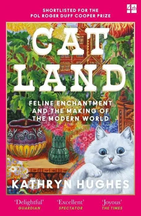 Catland: Feline Enchantment and the Making of the Modern World