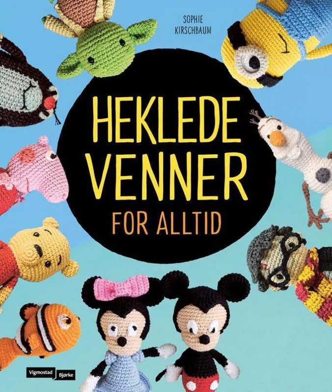Heklede venner for alltid - tegneseriefigurer, filmfavoritter og andre velkjente figurer du kan hekl