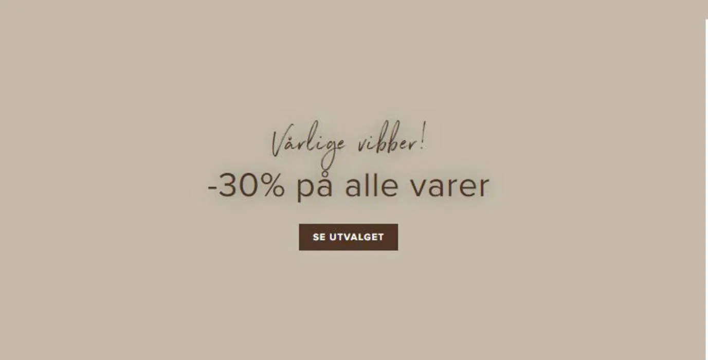Vårlige vibber! -30% på alle varer - 1