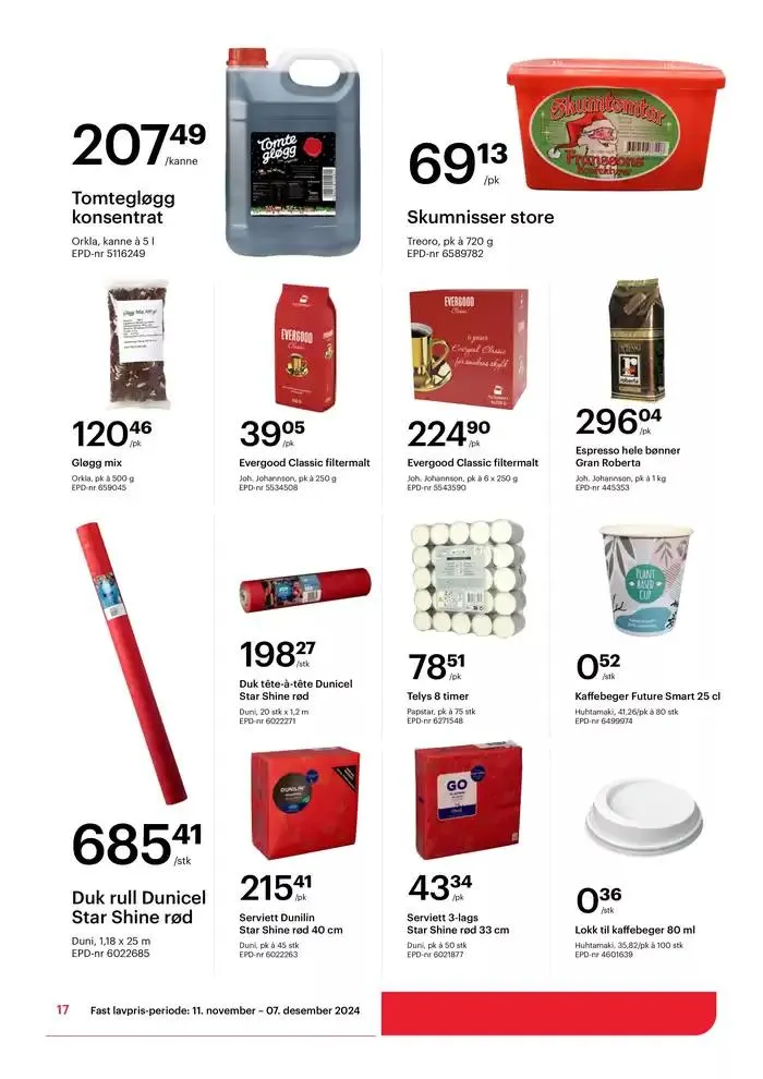 Alt du trenger, alltid billig. fra 18. november til 7. desember 2024 - kundeavisside 17