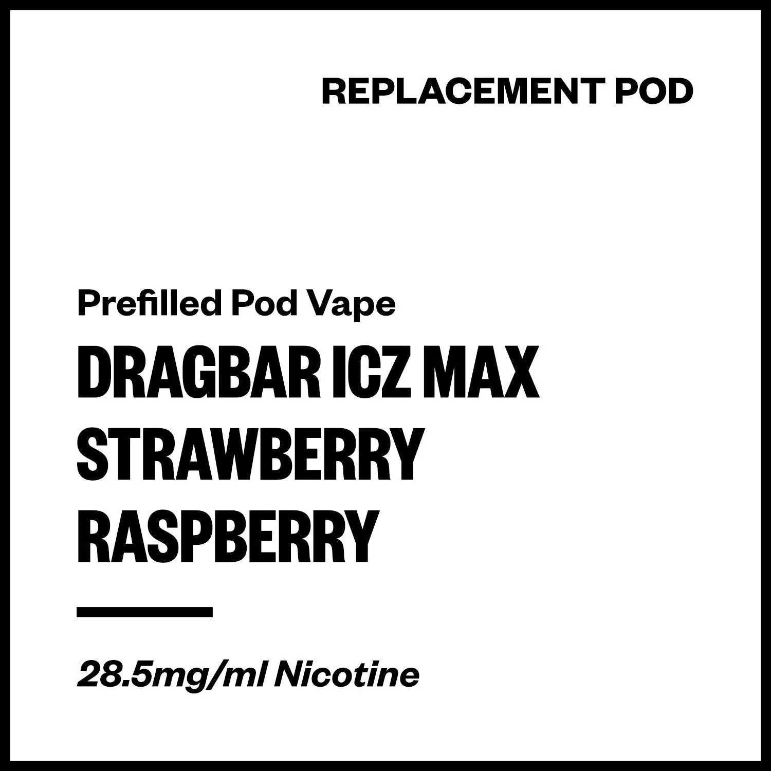 Dragbar ICZ Max - Strawberry Raspberry (Replacement Pod)