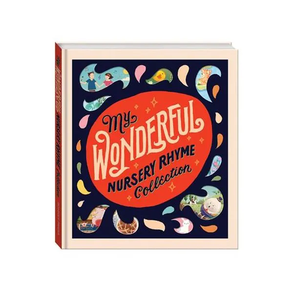 My Wonderful Nursery Rhyme Collection