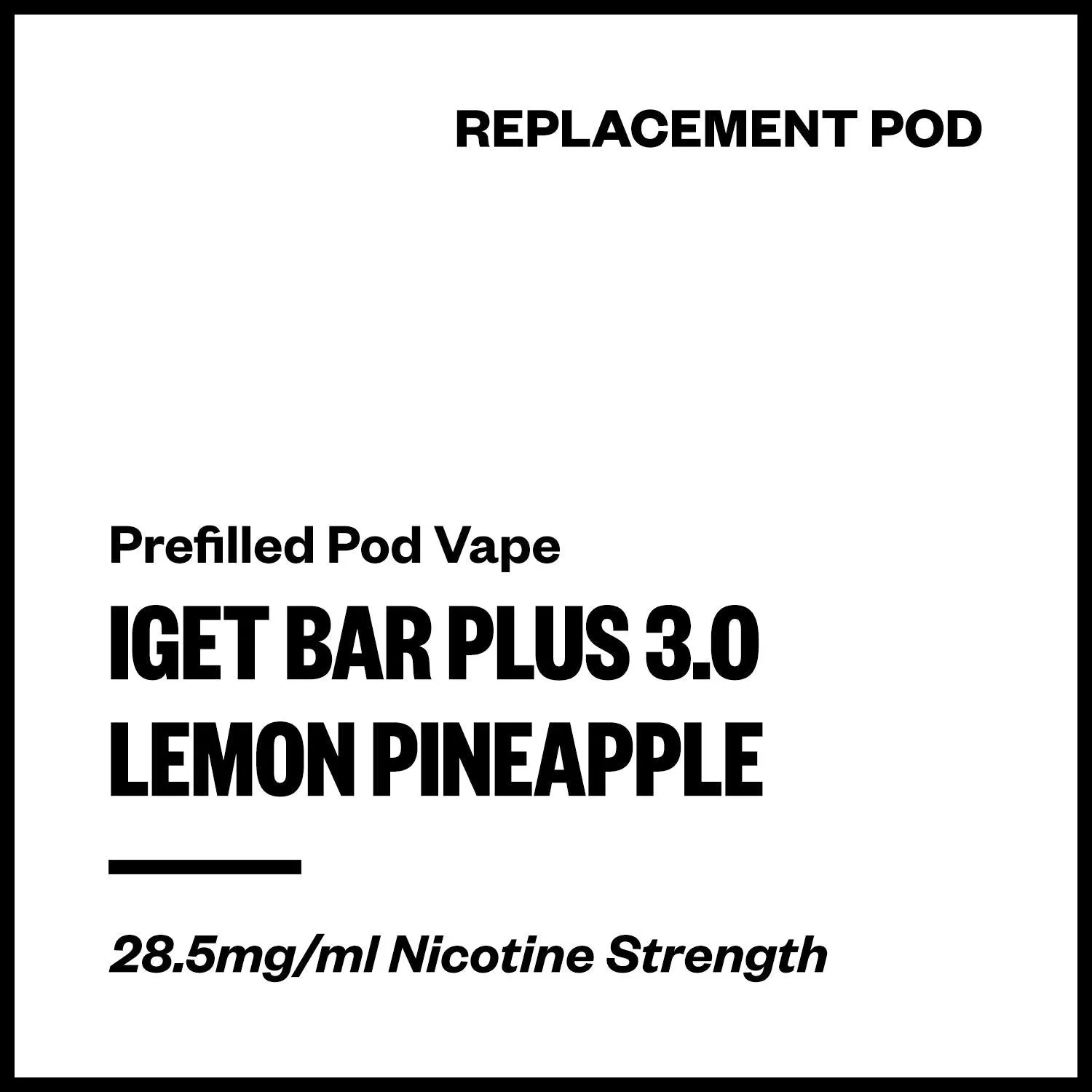 IGET Bar Plus 3.0 - Lemon Pineapple (Replacement Pod)