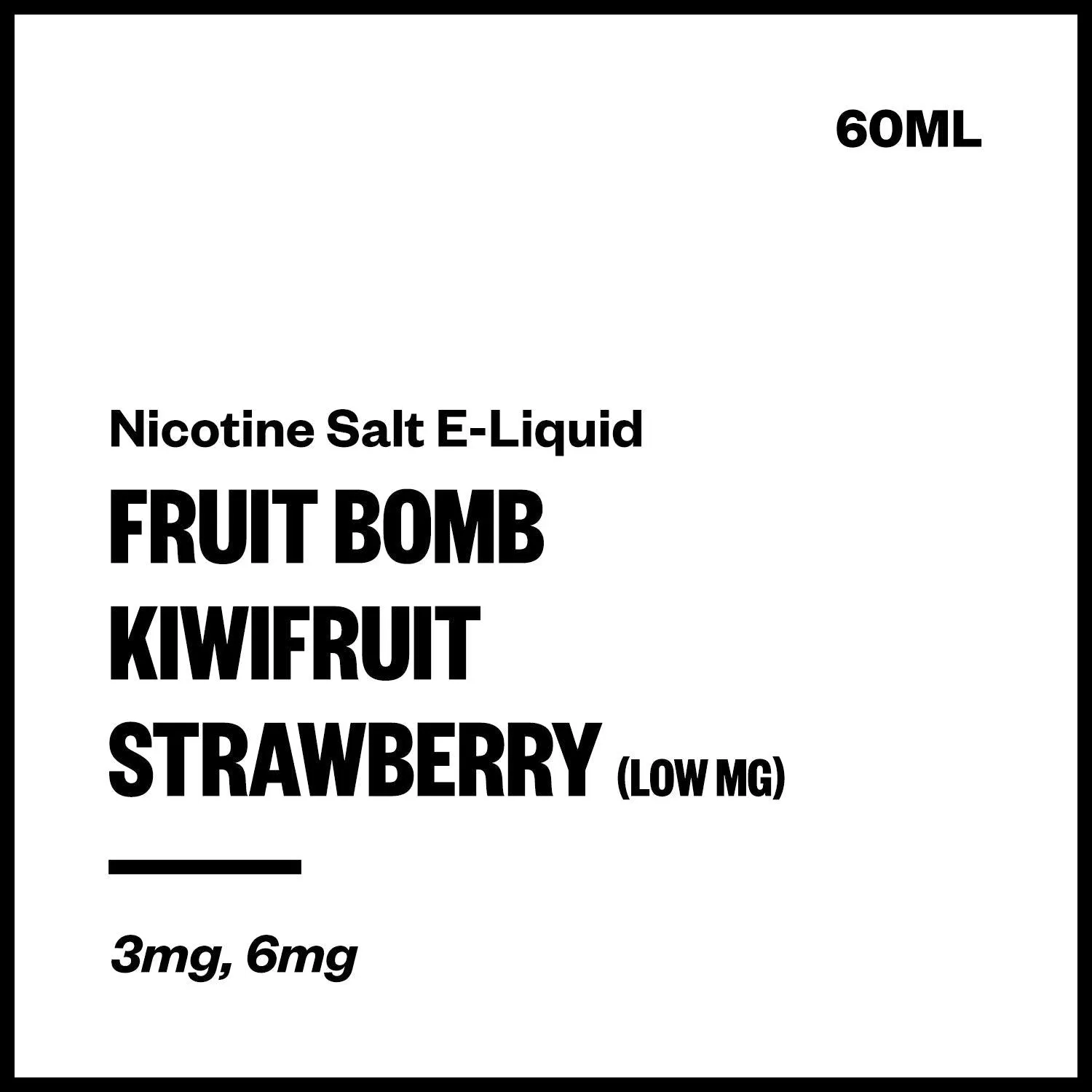 Fruit Bomb - Kiwifruit Strawberry (Low MG Nic Salt E-Liquid 60ml)
