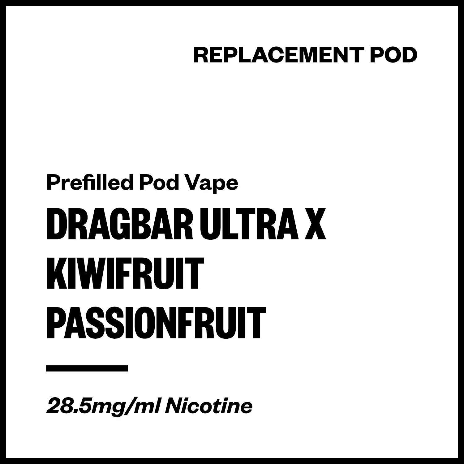 Dragbar Ultra X - Kiwifruit Passionfruit (Replacement Pod)