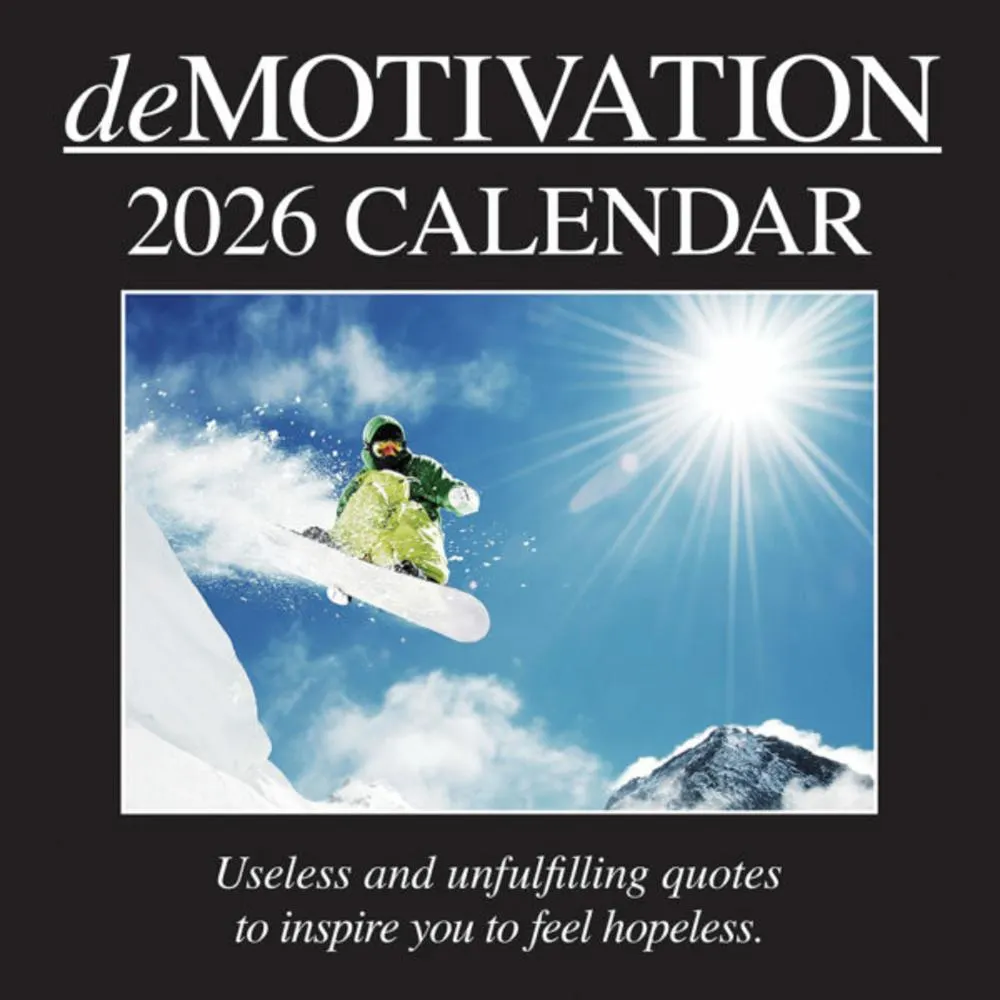 2026 Demotivation Wall Calendar