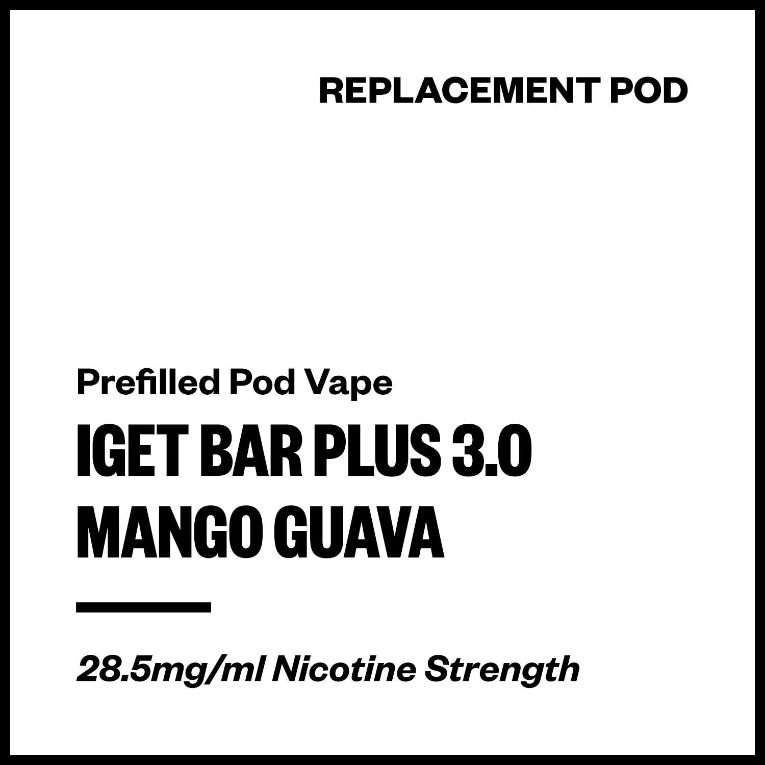 IGET Bar Plus 3.0 - Mango Guava (Replacement Pod)