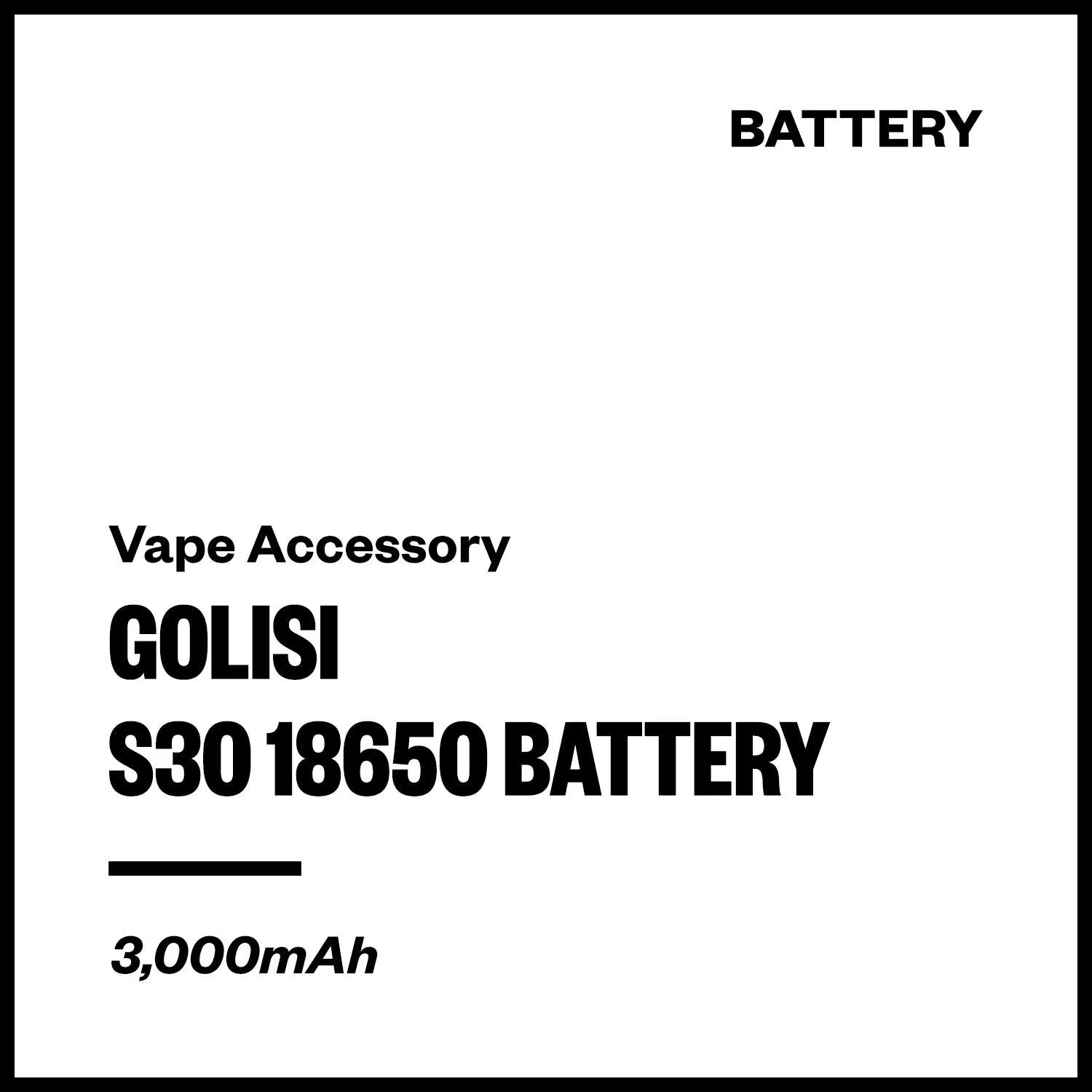 Golisi S30 18650 Battery (3,000mAh)
