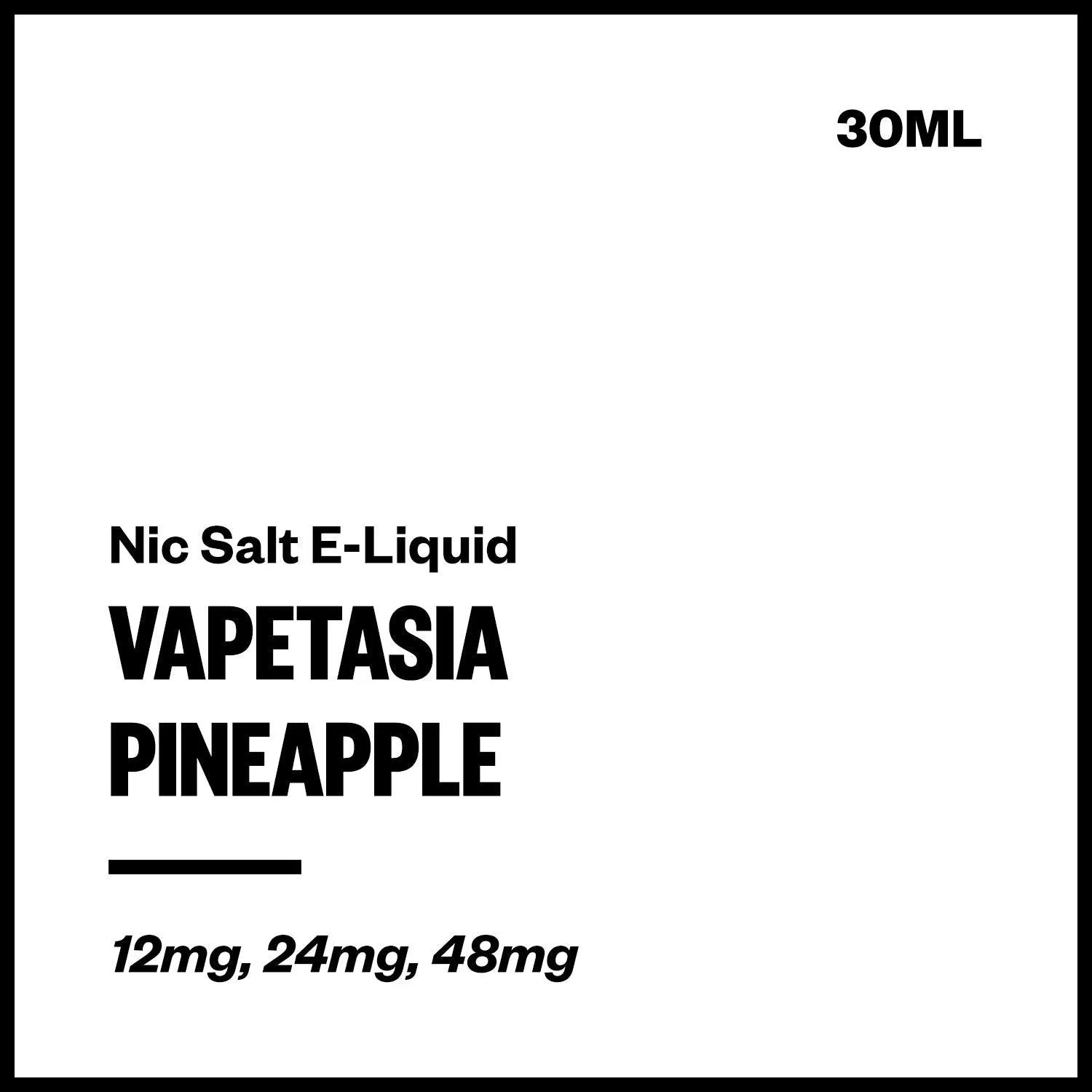 Vapetasia - Pineapple (Nic Salt E-Liquid 30ml)