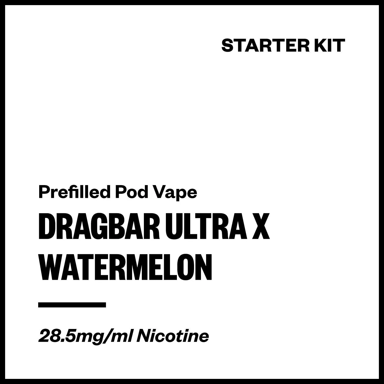 Dragbar Ultra X - Watermelon (Starter Kit)