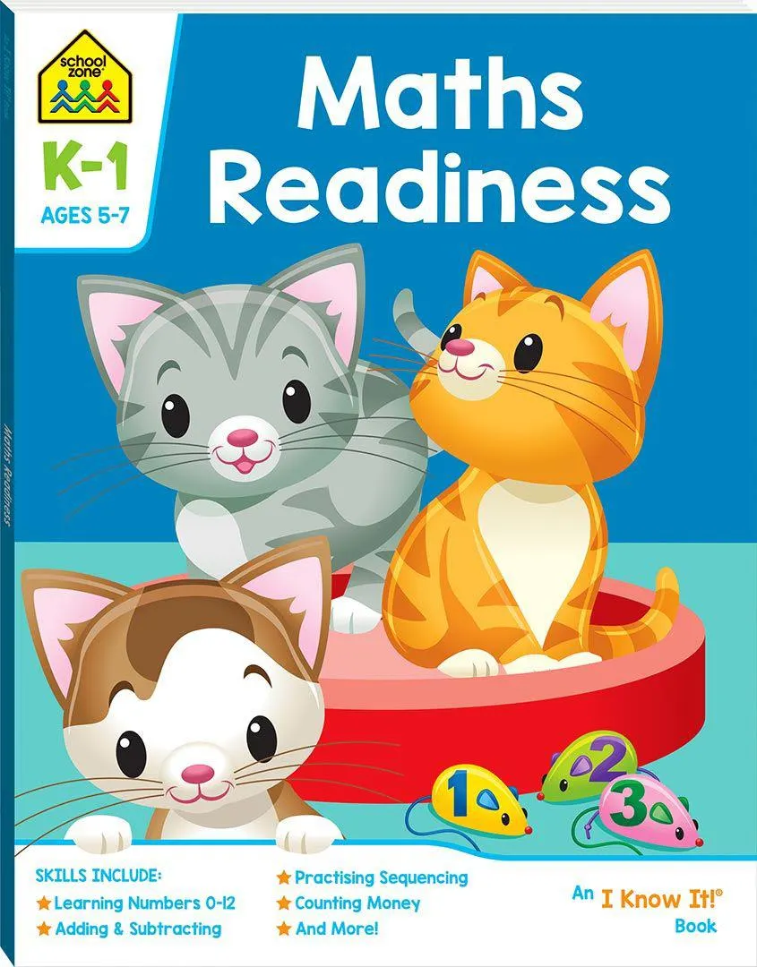 SCHOOL ZONE I KNOW IT MATHS READINESS WORKBOOK