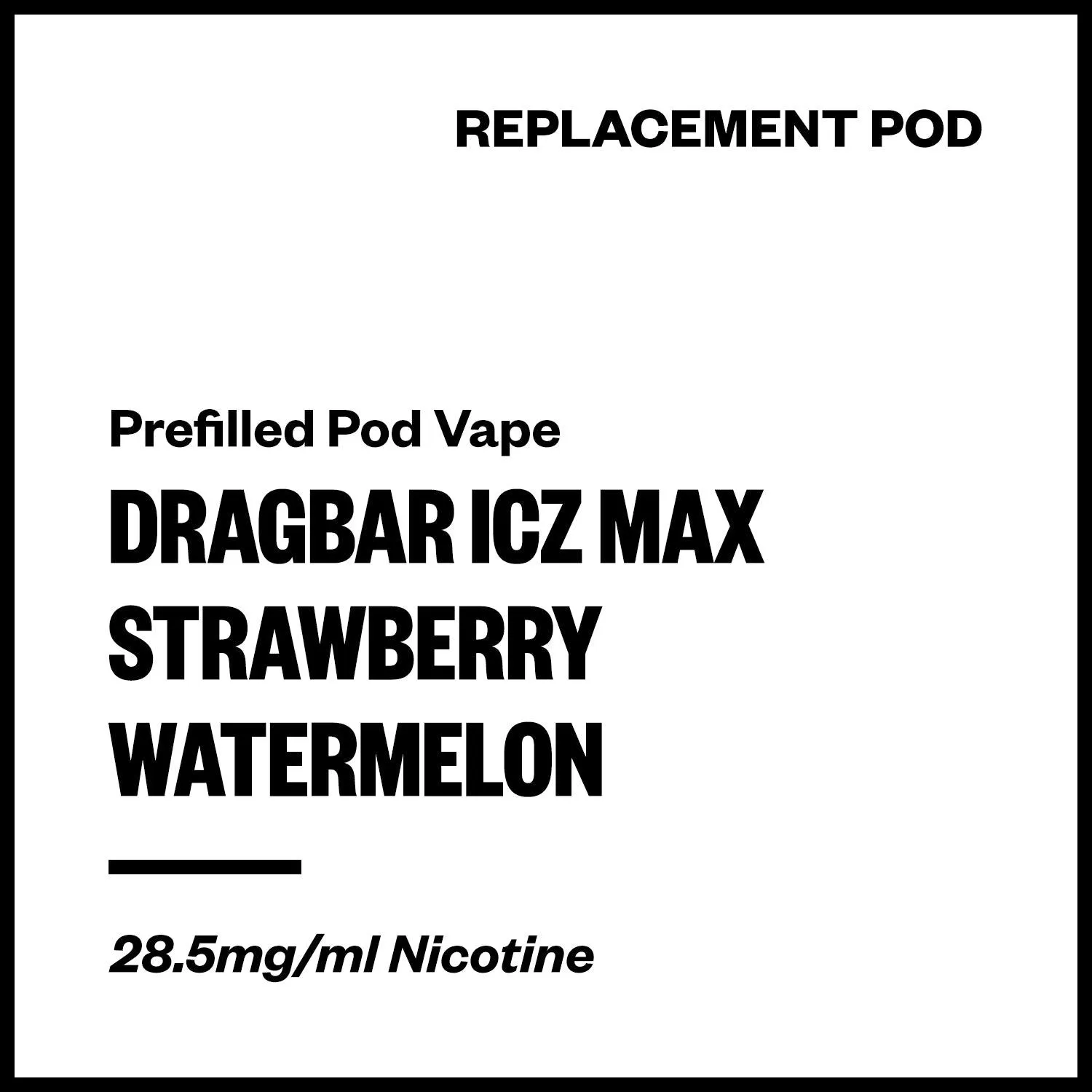 Dragbar ICZ Max - Strawberry Watermelon (Replacement Pod)