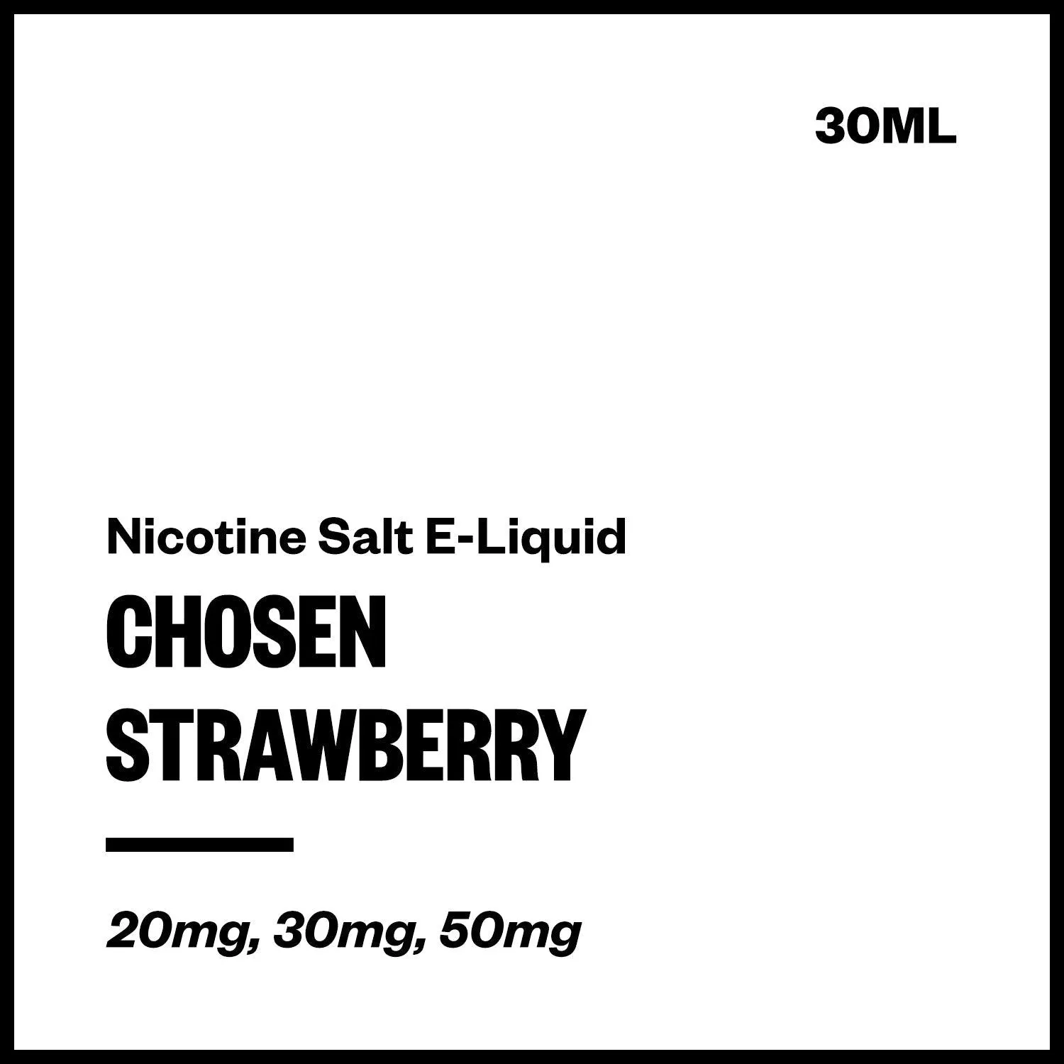 Chosen - Strawberry (Nic Salt E-Liquid 30ml)