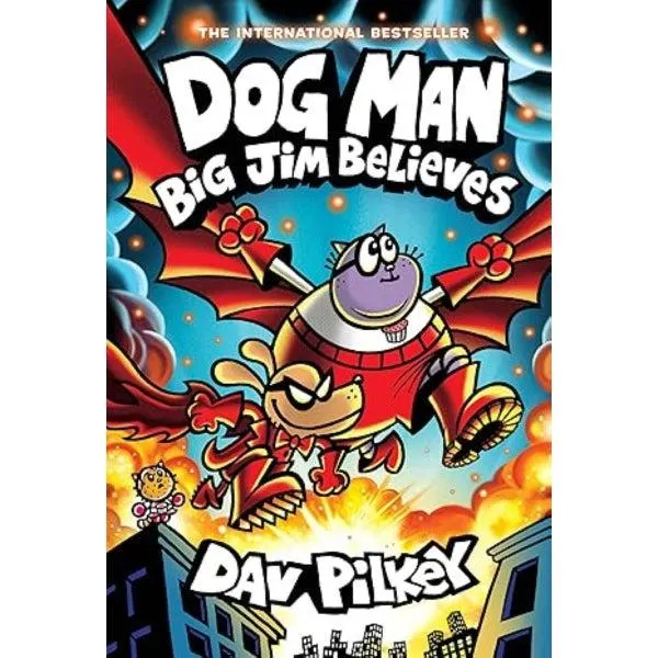 Big Jim Believes (Dog Man #14)