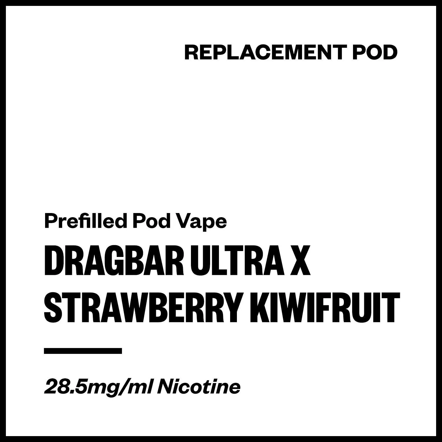 Dragbar Ultra X - Strawberry Kiwifruit (Replacement Pod)