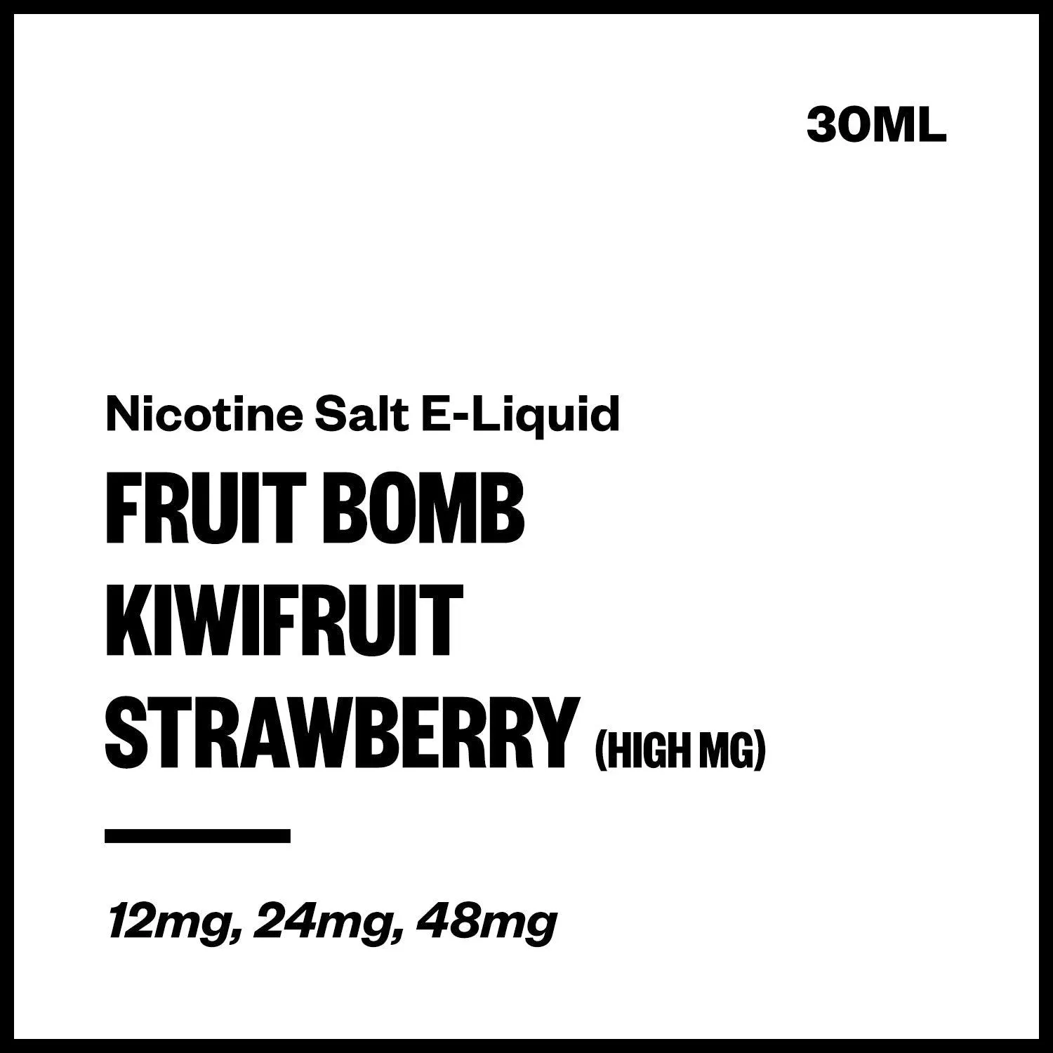 Fruit Bomb - Kiwifruit Strawberry (High MG Nic Salt E-Liquid 30ml)