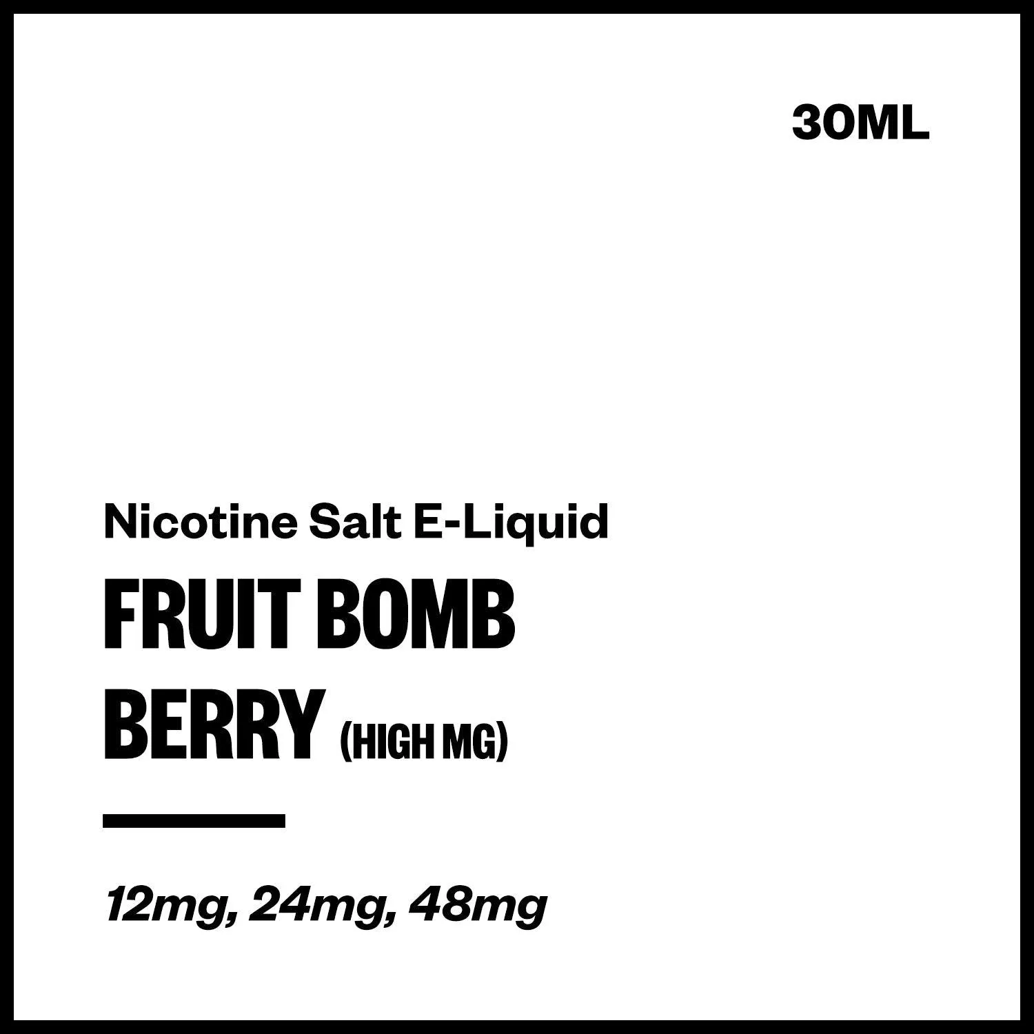 Fruit Bomb - Berry (High MG Nic Salt E-Liquid 30ml)