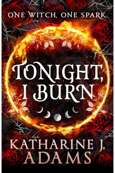Tonight, I Burn