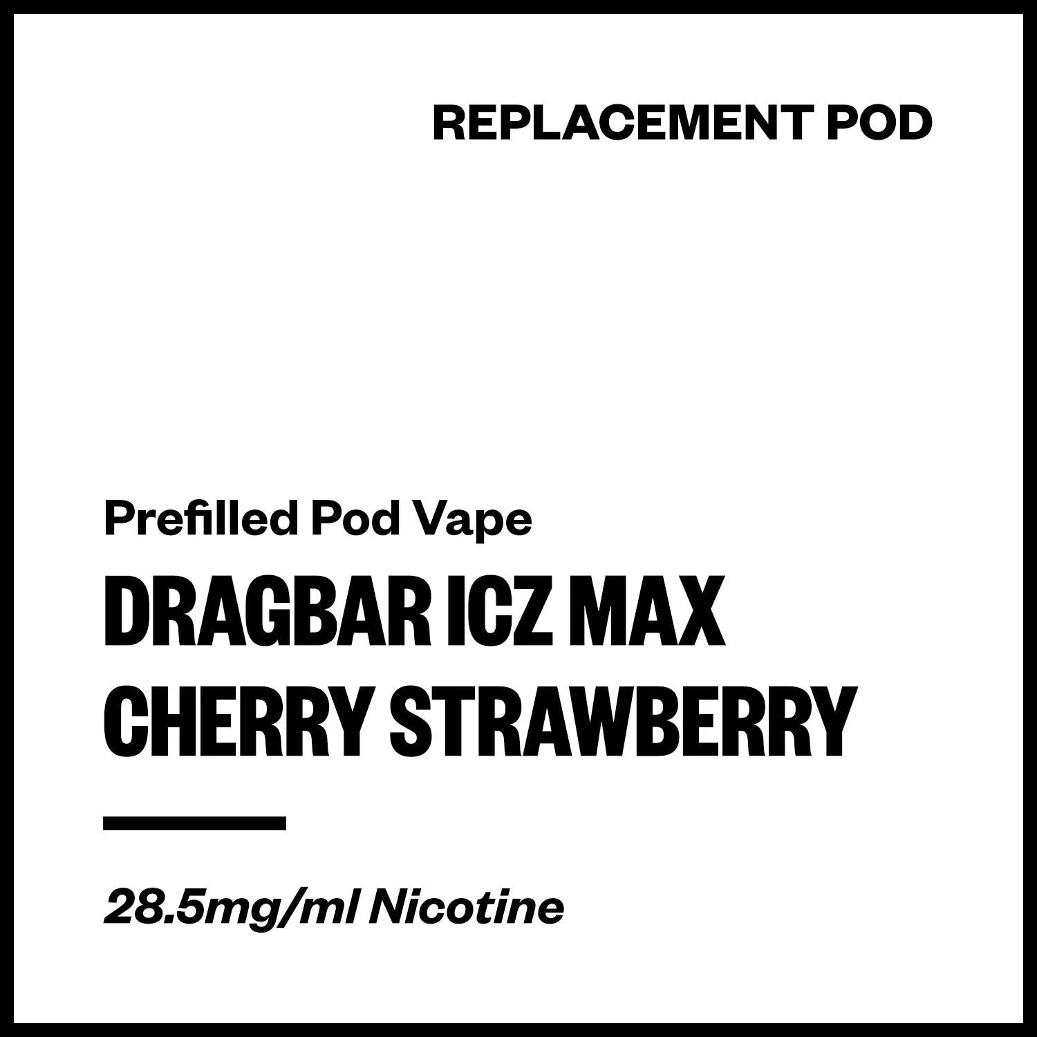 Dragbar ICZ Max - Cherry Strawberry (Replacement Pod)