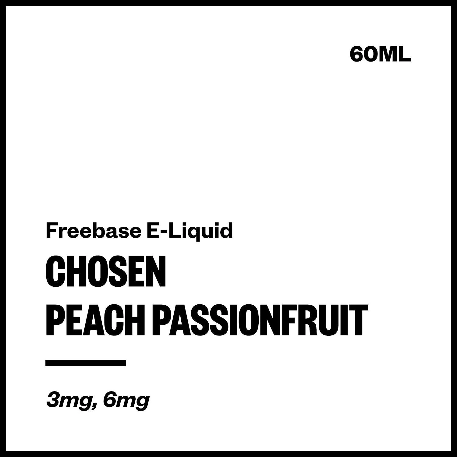 Chosen - Peach Passionfruit (Freebase E-Liquid 60ml)