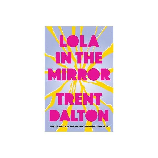 Lola in the Mirror Trade Paperback