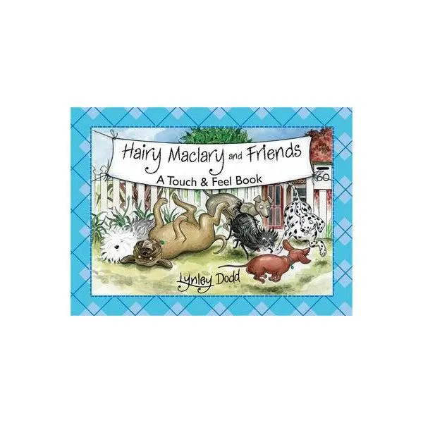 Hairy Maclary and Friends: Touch and Feel Book Board Book