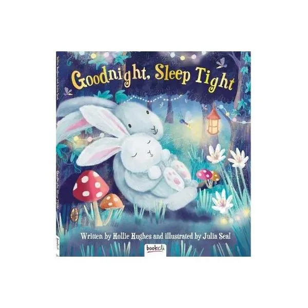 Goodnight, Sleep Tight Book
