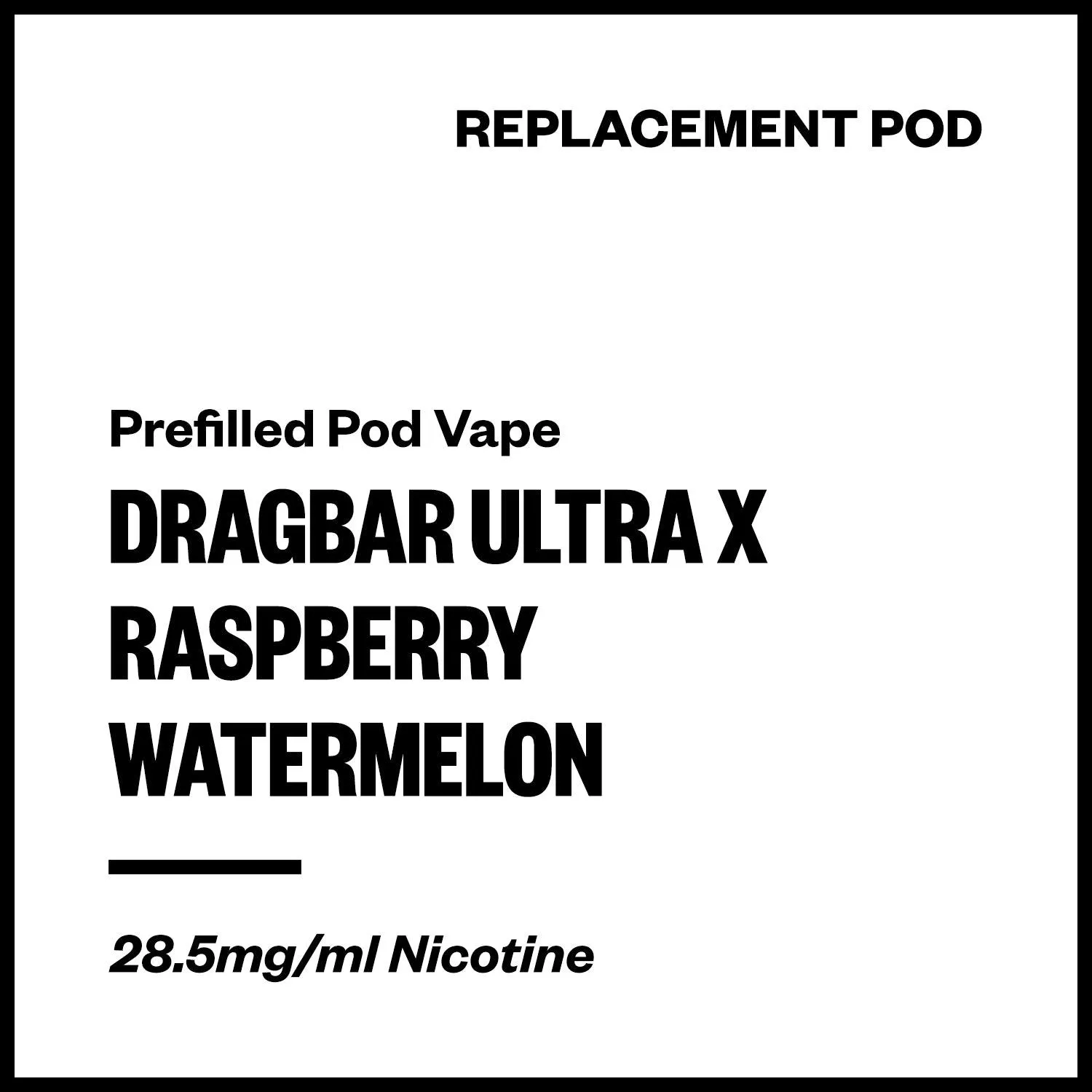 Dragbar Ultra X - Raspberry Watermelon (Replacement Pod)